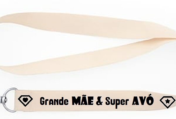 Fita Porta Chaves - Grande Mãe & Super Avó