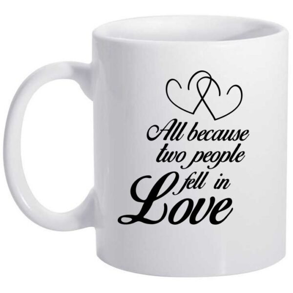 Caneca - Tudo porque duas pessoas se apaixonaram