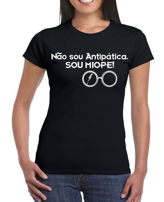 T-Shirt - Não sou Antipática sou miope