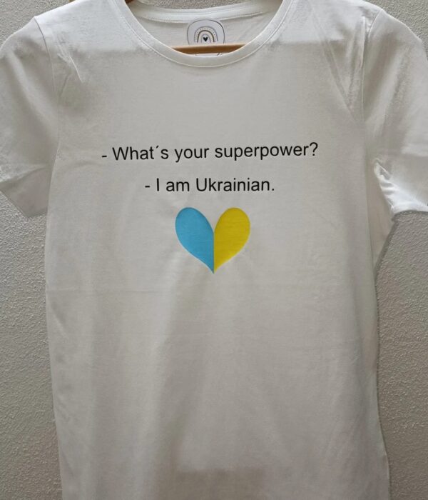 T-Shirt - Qual o teu Super Poder, Eu sou Ucraniana