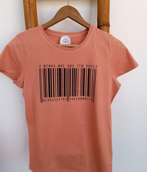 T-Shirt - A minha Mãe não tem preço