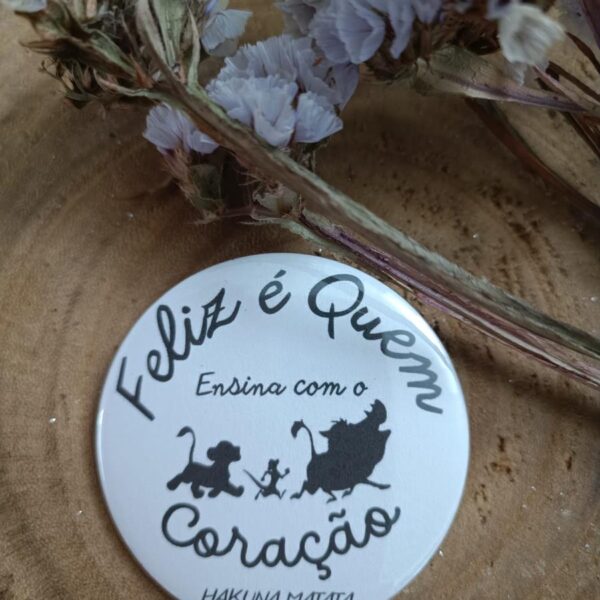 Crachá - Feliz é quem ensina com o Coração