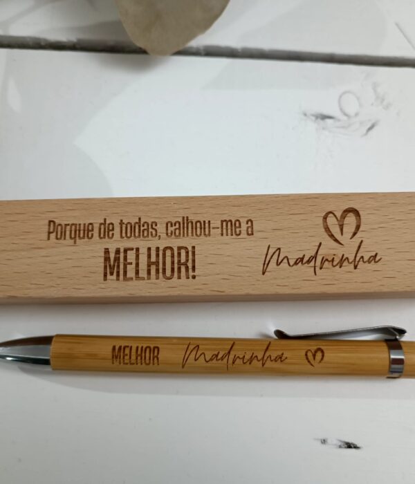 Caneta - Estojo com caneta em Bambu - Porque de todas calhou-me a melhor MADRINHA