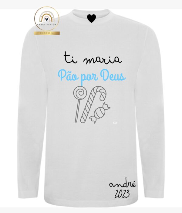 Longsleeve - Ti Maria Pão por Deus (menino)