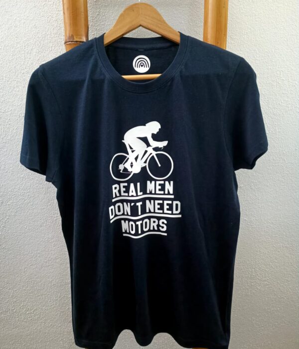 T-shirt - Real Men don't need motors