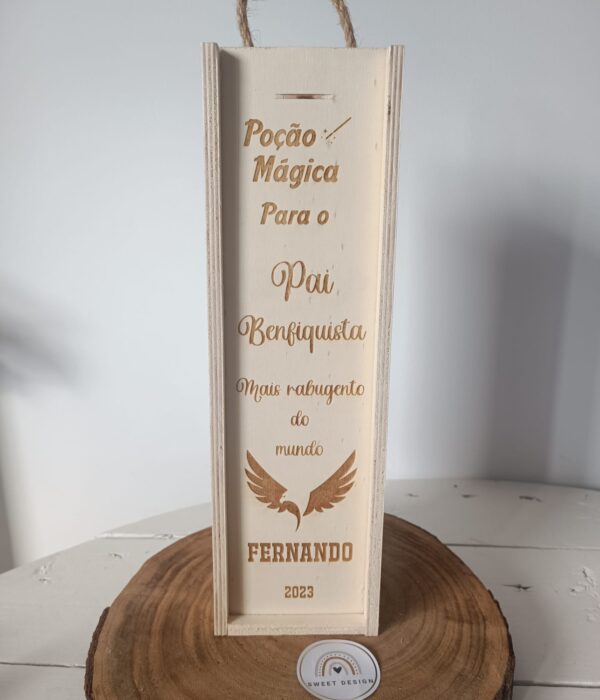 Caixa de Madeira para Garrafa Vinho - Poção Mágica para um Pai Benfiquista