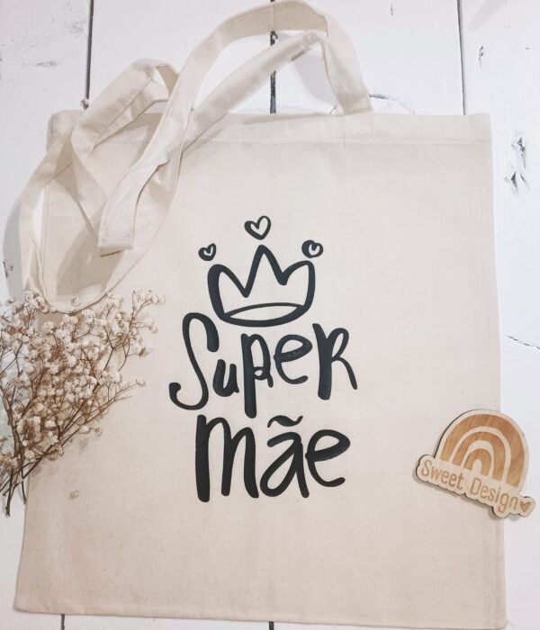 Saco Multiusos - Super MÃE