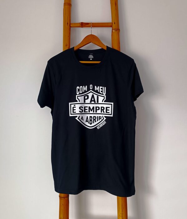 T-shirt - Com o meu pai é sempre a abrir