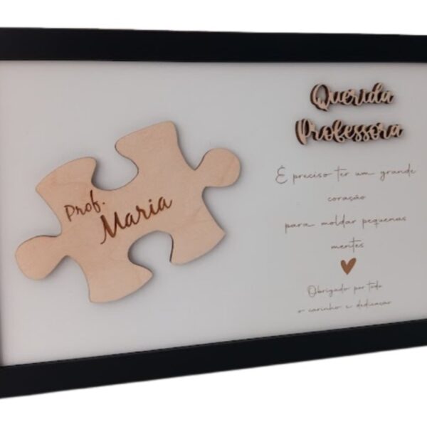 Quadro puzzle - É preciso ter um grande coração para moldar pequenas mentes