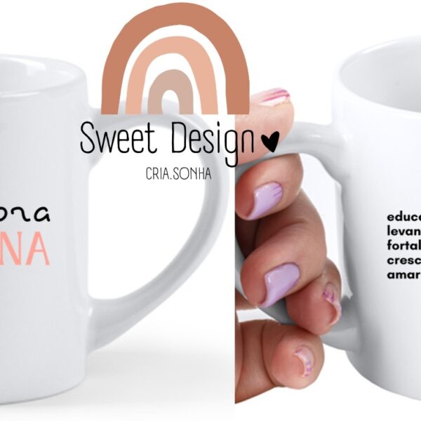 Caneca - Educar é ajudar a levantar após a queda fortalecer em cada tropeço crescer no meio das crises amar sem perder a calma (Educadora/Professora/Auxiliar)