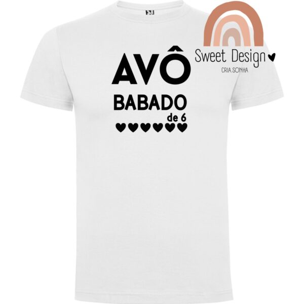 T-Shirt - Avô babado de .... (numero de netos)