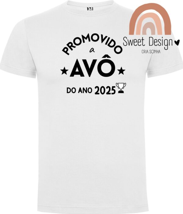 T-Shirt - Promovido a Avô (com ano)