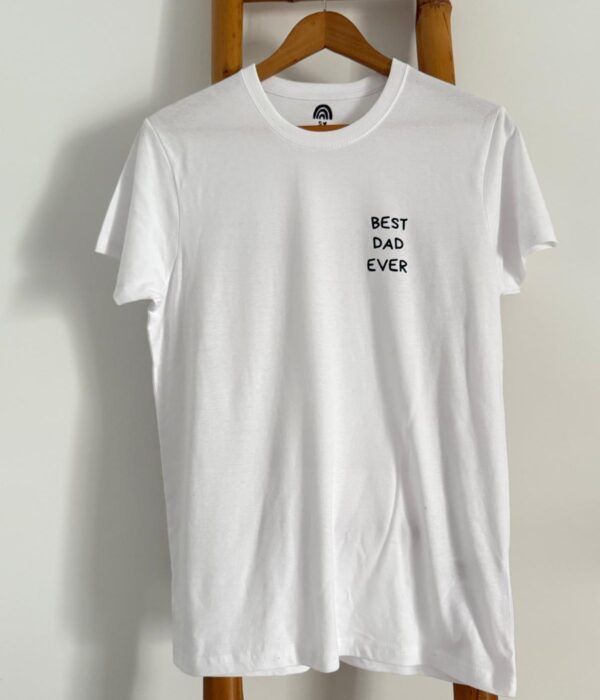 T-Shirt - Best Dad Ever