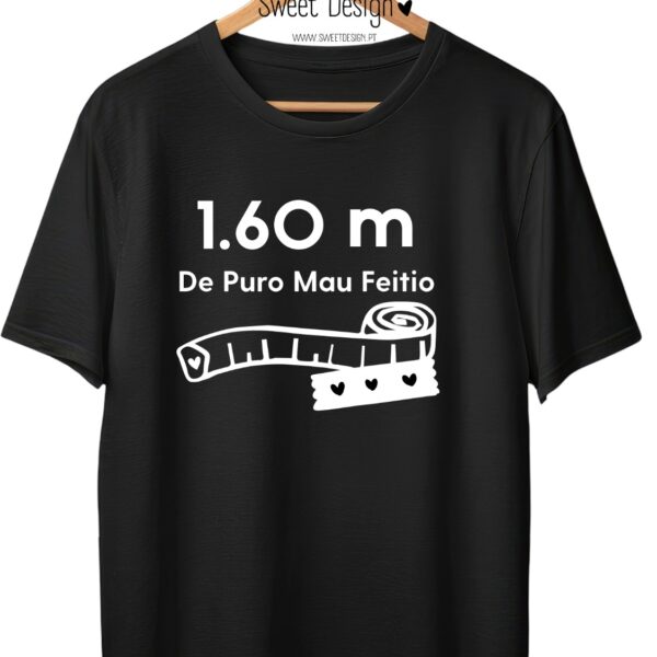 T-shirt - ...De Puro Mau Feitio