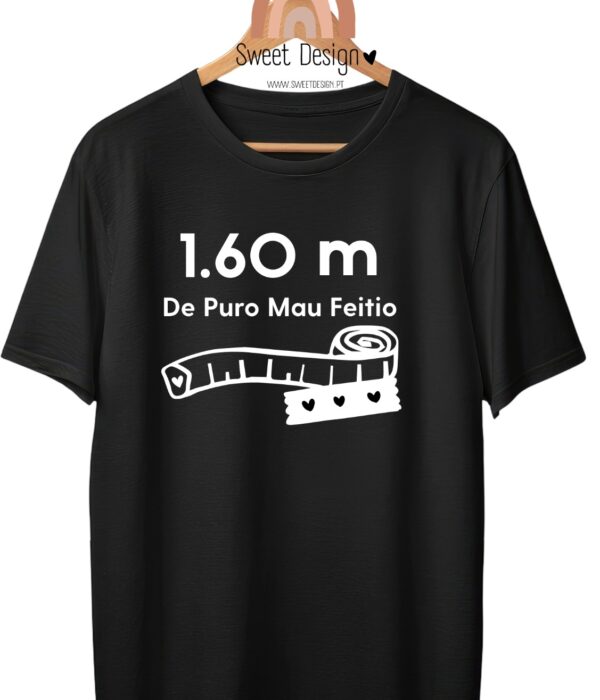 T-shirt - ...De Puro Mau Feitio