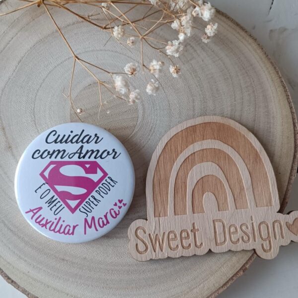 Crachá - Cuidar com Amor é o meu Super Poder (simbolo Super Heroína com nome)