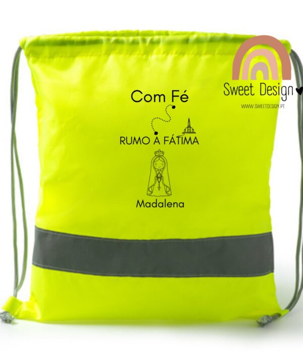 Mochila/Saco com cordoes com tiras de alta visibilidade - Com FÉ rumo a Fátima (com nome)