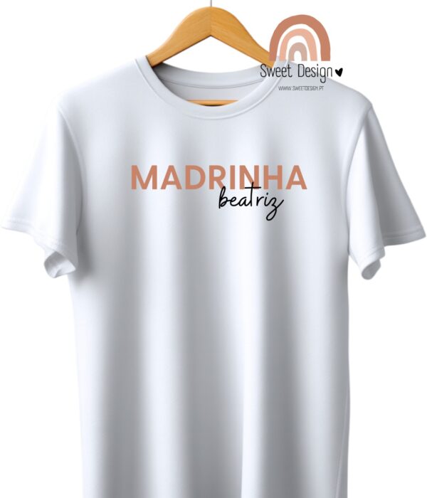 T-Shirt - Madrinha (com nome do afilhado/afilhada)