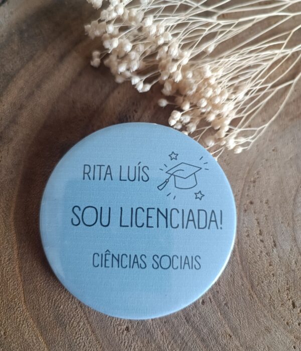 Crachá - Sou Licenciada com nome do curso