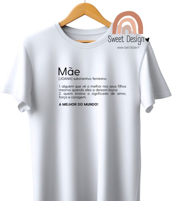 T-Shirt - Definição de MÃE (com nome)