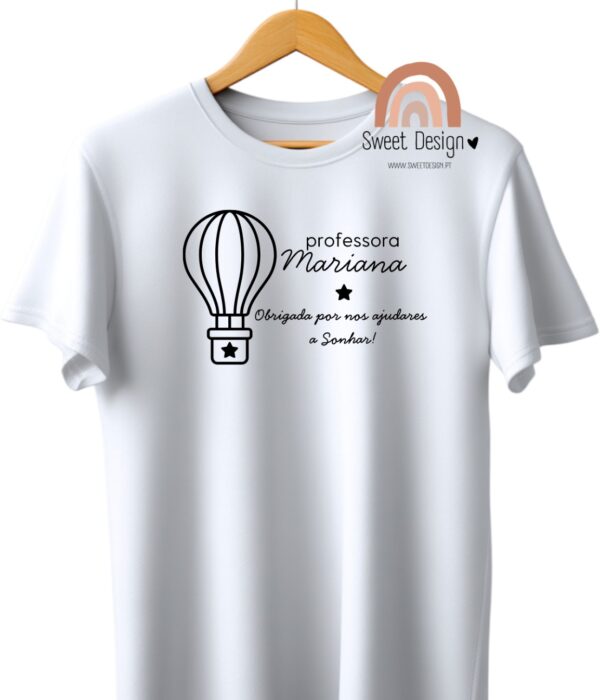 T-Shirt (oferta professores) – Professora obrigado por nos ajudares a sonhar
