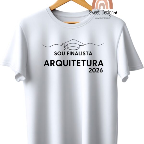 T-Shirt – Sou Finalista Arquitetura (com ano)