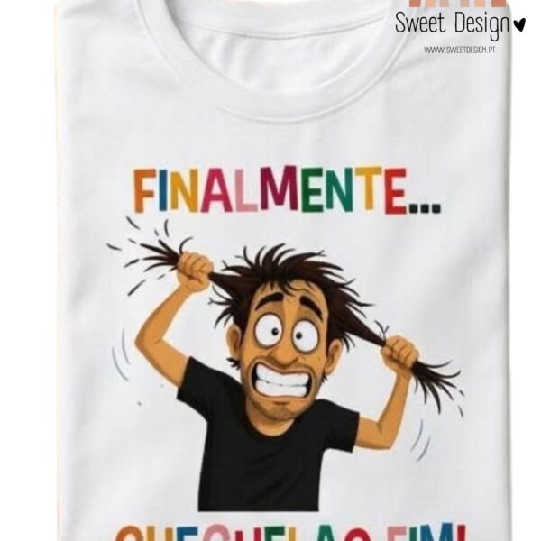 T-Shirt - Finalista – FINALMENTE cheguei ao fim (rapaz)