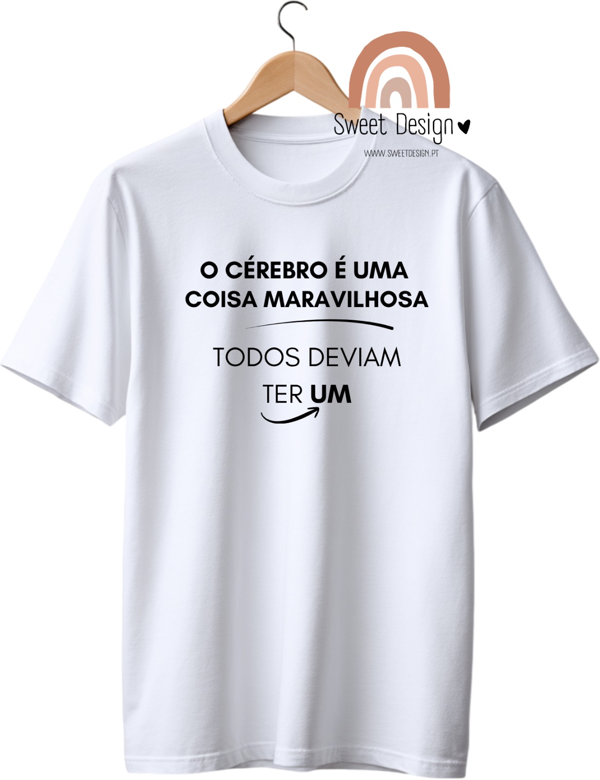 T-Shirt - O cérebro é uma coisa maravilhosa, todos deviam ter um