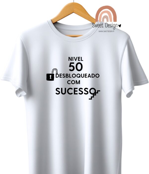 T-Shirt – Nível 50 (idade) desbloqueado com sucesso