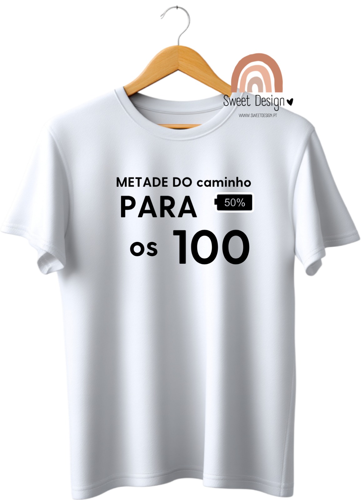 T-Shirt – METADE do caminho para os 100 (50 anos)