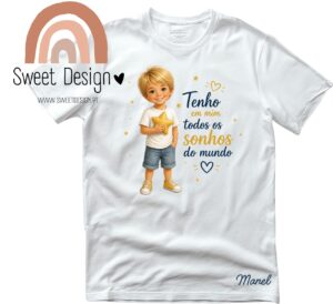 T-Shirt (Dia da Criança) – Tenho em mim todos os sonhos do Mundo (com nome) - menino