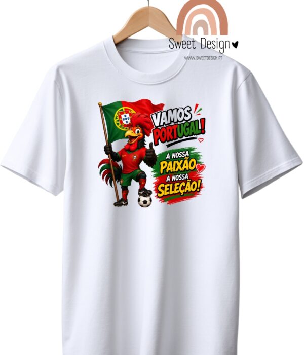 T-Shirt - Seleção Portugal - Vamos Portugal, A Nossa Paixão, A Nossa Selecção - galo